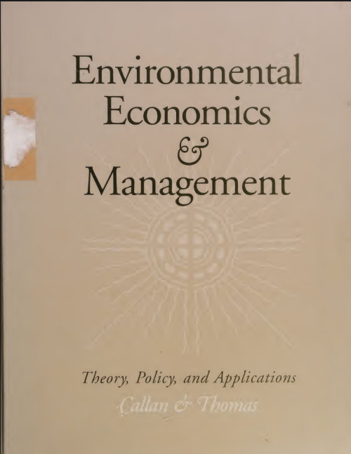 Environmental Economics and Management: Theory, Policy, and Applications